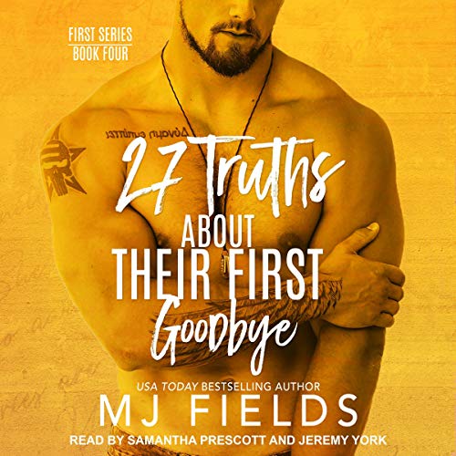 Cover of 27 Truths About Their First Goodbye