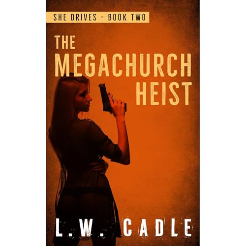 Cover of The Megachurch Heist
