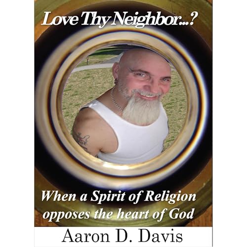 Cover of Love Thy Neighbor