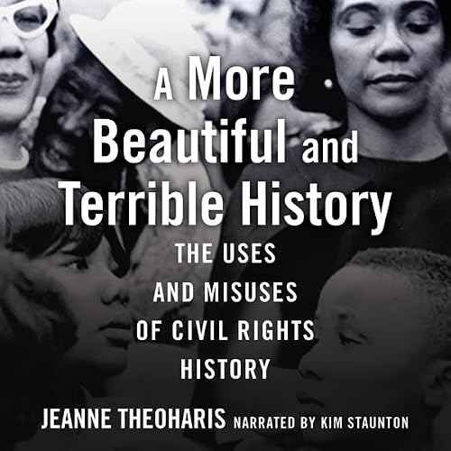 Cover of A More Beautiful and Terrible History