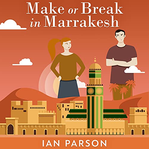 Cover of Make or Break in Marrakesh