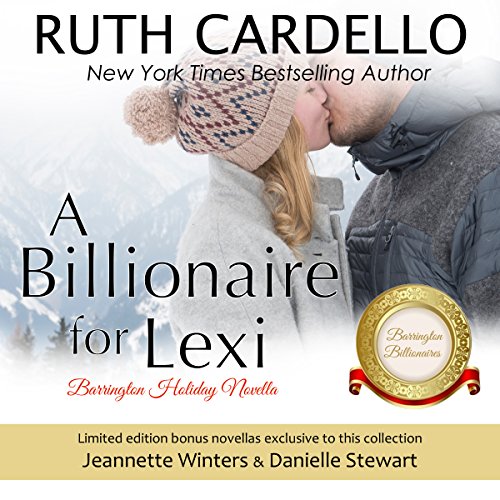 Cover of A Billionaire for Lexi