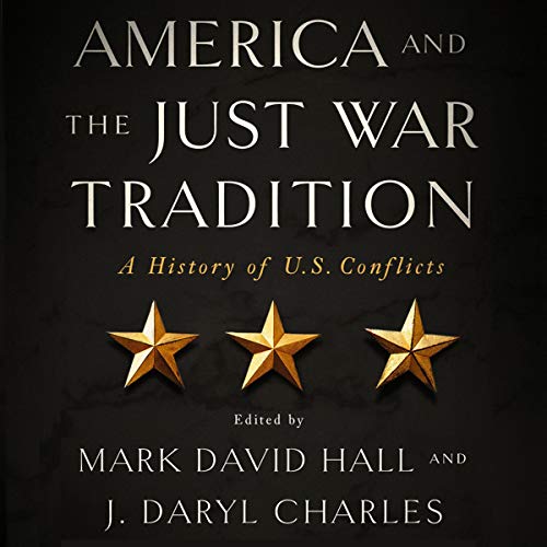 Cover of America and the Just War Tradition