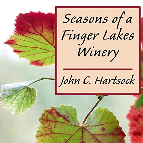 Cover of Seasons of a Finger Lakes Winery