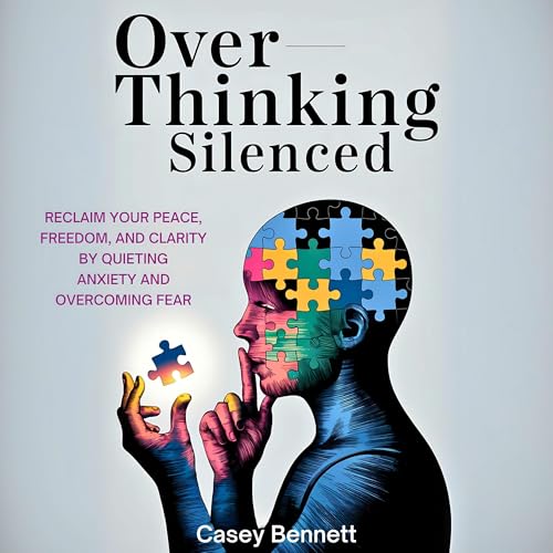 Cover of Overthinking Silenced
