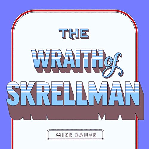 Cover of The Wraith of Skrellman