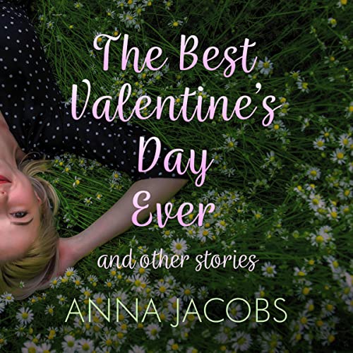 Cover of The Best Valentines Day Ever and Other Stories