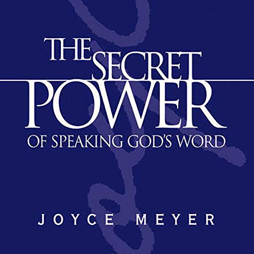 Cover of The Secret Power of Speaking God's Word
