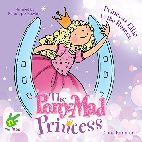 Cover of Princess Ellie to the Rescue