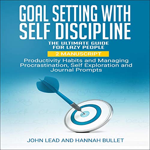 Cover of Goal Setting with Self Discipline