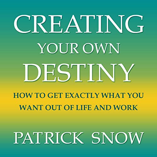 Cover of Creating Your Own Destiny