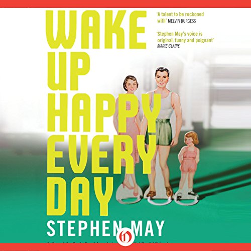 Cover of Wake Up Happy Every Day
