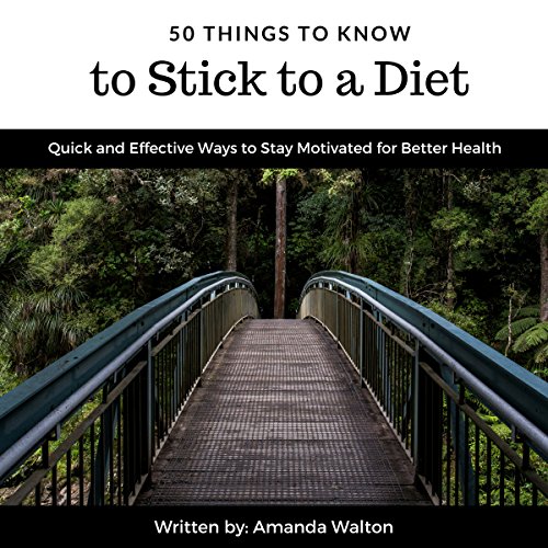 Cover of 50 Things to Know to Stick to a Diet
