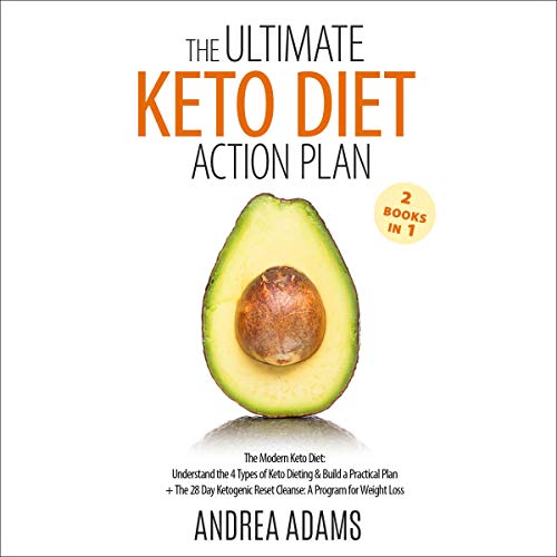 Cover of The Ultimate Keto Diet Action Plan (2 Books in 1)