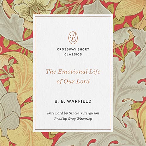 Cover of The Emotional Life of Our Lord