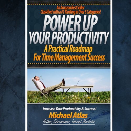 Cover of Power Up Your Productivity