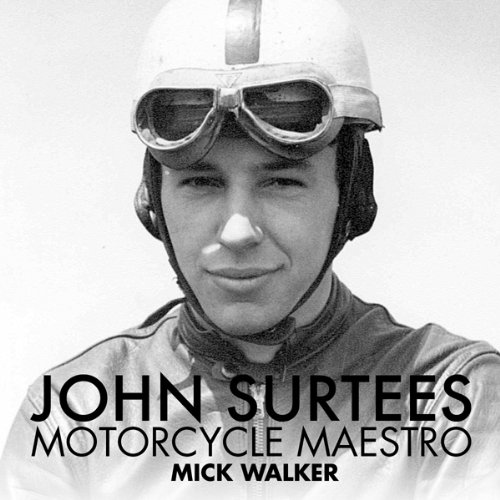 Cover of John Surtees: Motorcycle Maestro