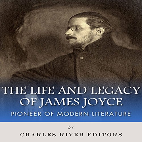 Cover of The Life and Legacy of James Joyce