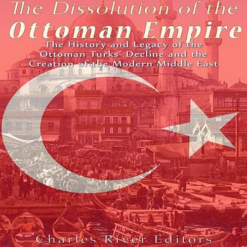 Cover of The Dissolution of the Ottoman Empire