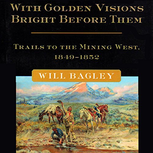 Cover of With Golden Visions Bright Before Them