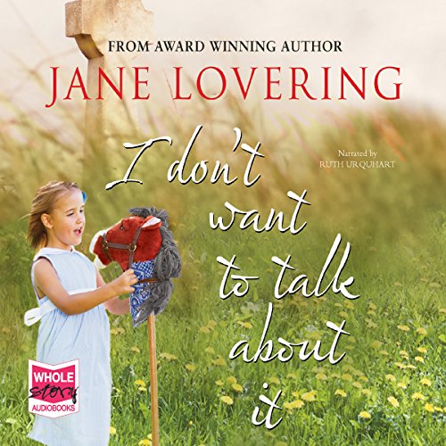 Cover of I Don't Want to Talk About It