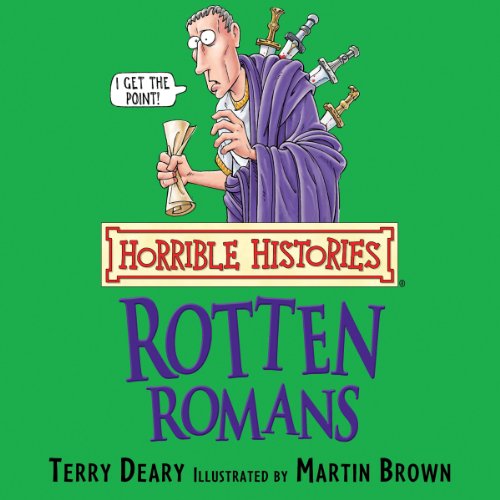 Cover of Horrible Histories: Rotten Romans