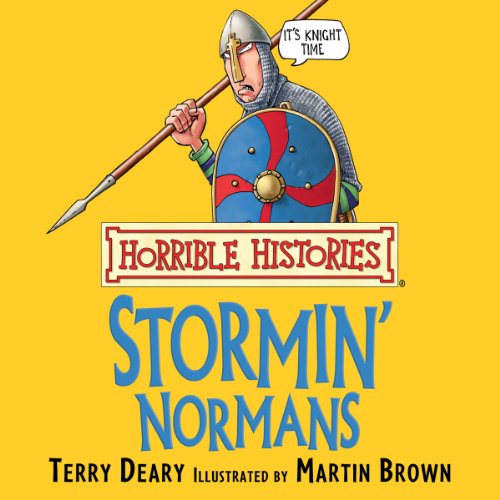 Cover of Horrible Histories: Stormin’ Normans