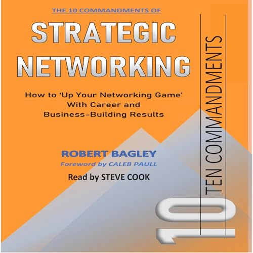 Cover of 10 Commandments of Strategic Networking