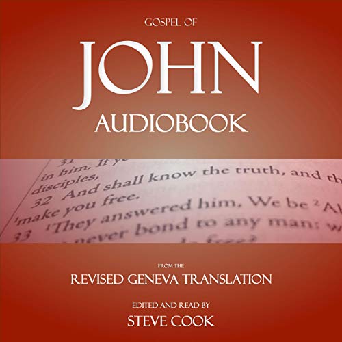 Cover of Gospel of John Audiobook: From the Revised Geneva Translation