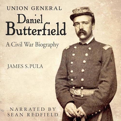 Cover of Union General Daniel Butterfield