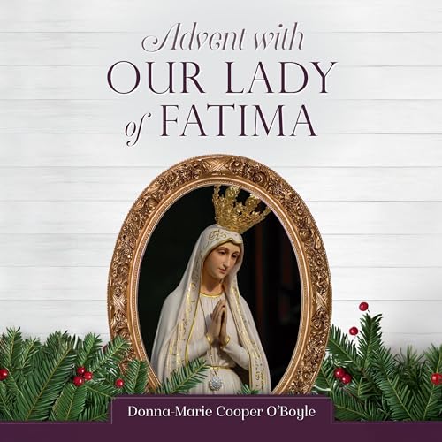Cover of Advent with Our Lady of Fatima