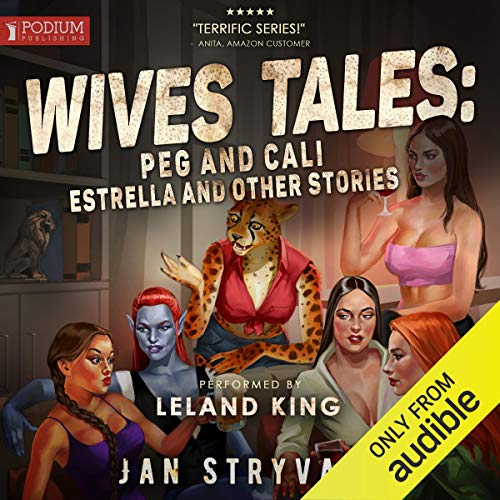 Cover of Wives Tales: Peg and Cali, Estrella and Other Stories