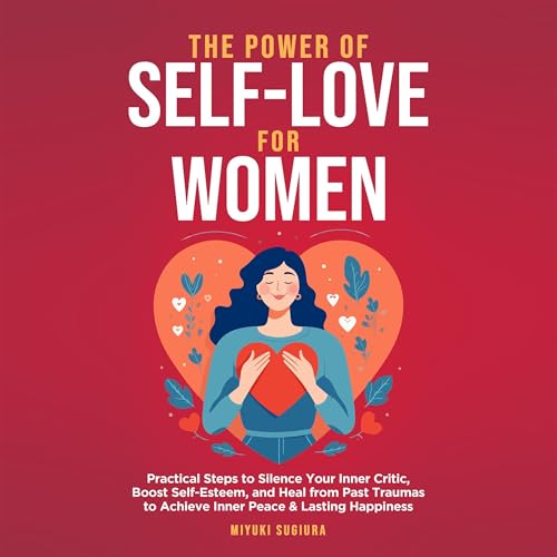 Cover of The Power of Self-Love for Women