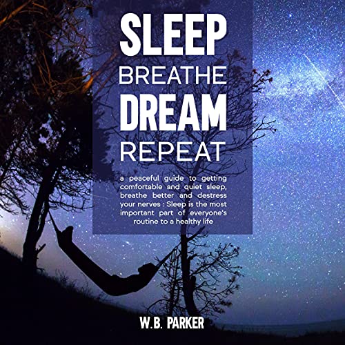 Cover of Sleep Breathe Dream Repeat