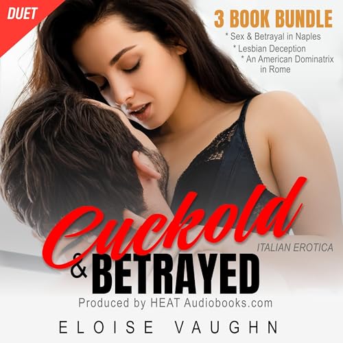Cover of Cuckold & Betrayed: 3 Story Bundle