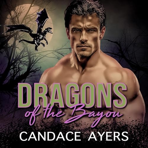 Cover of Dragons of the Bayou Complete Series