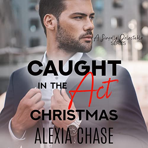 Cover of A Caught in the Act Christmas