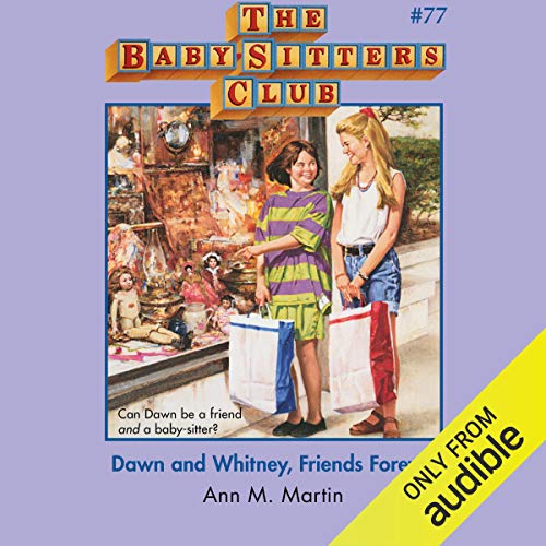 Cover of Dawn and Whitney, Friends Forever