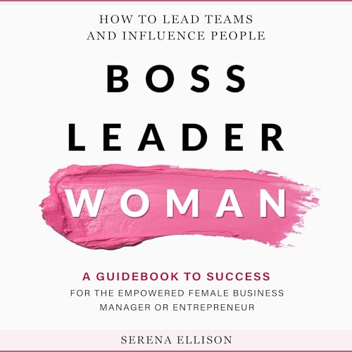 Cover of Boss, Leader, Woman