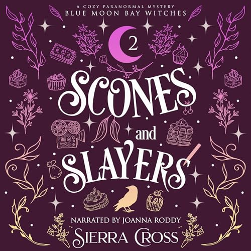 Cover of Scones and Slayers