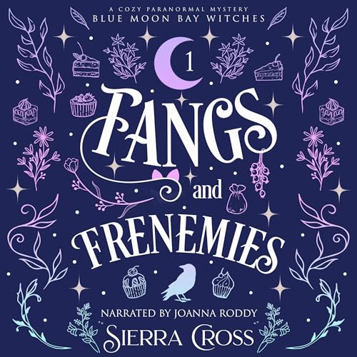 Cover of Fangs and Frenemies