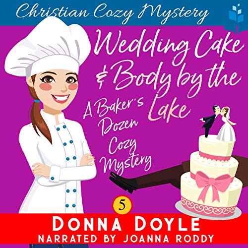 Cover of Wedding Cake and a Body by the Lake