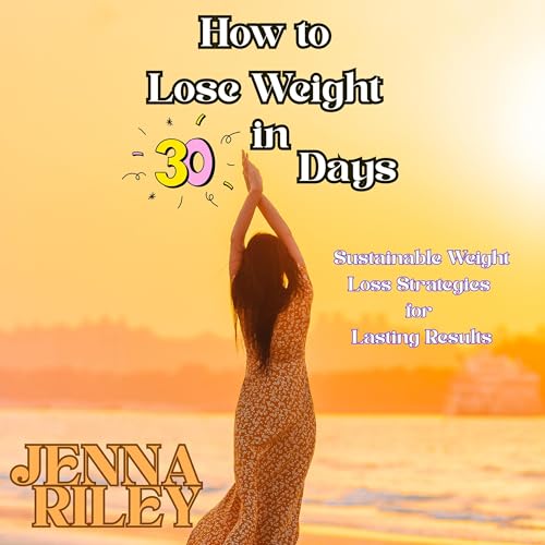 Cover of How to Lose Weight in 30 Days