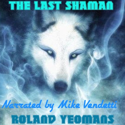 Cover of The Last Shaman