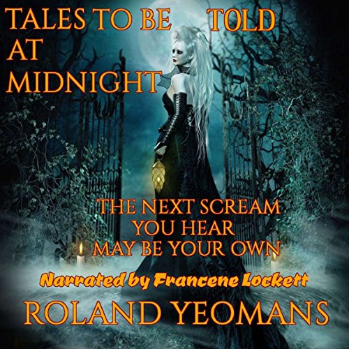 Cover of Tales to Be Told at Midnight