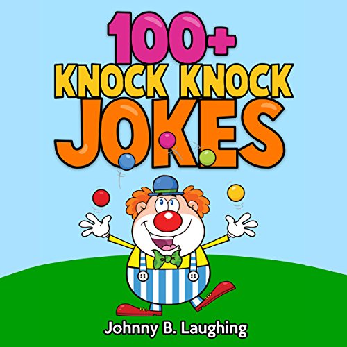 Cover of 100+ Knock Knock Jokes
