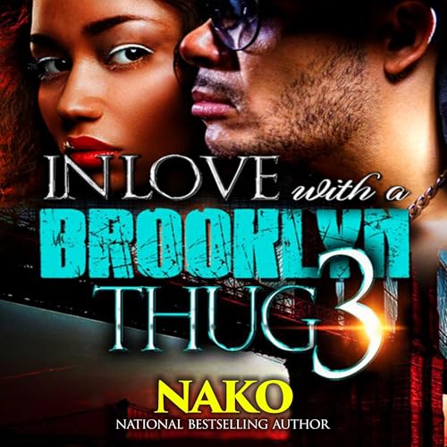 Cover of In Love with a Brooklyn Thug 3