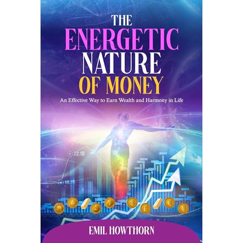 Cover of The Energetic Nature of Money