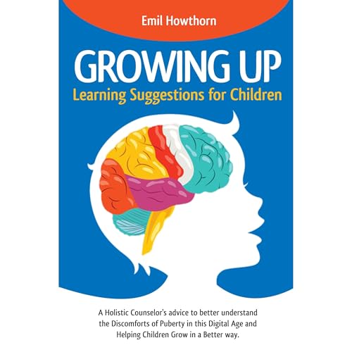 Cover of GROWING UP – LEARNING SUGGESTIONS FOR CHILDREN