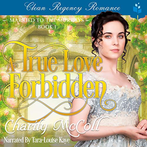 Cover of A True Love Forbidden